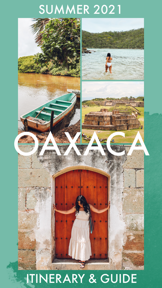 Oaxaca Travel Guide & Itinerary